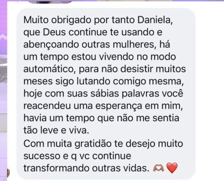 Mensagem: há um tempo estou vivendo no modo automático, hoje você reacendeu uma esperança em mim