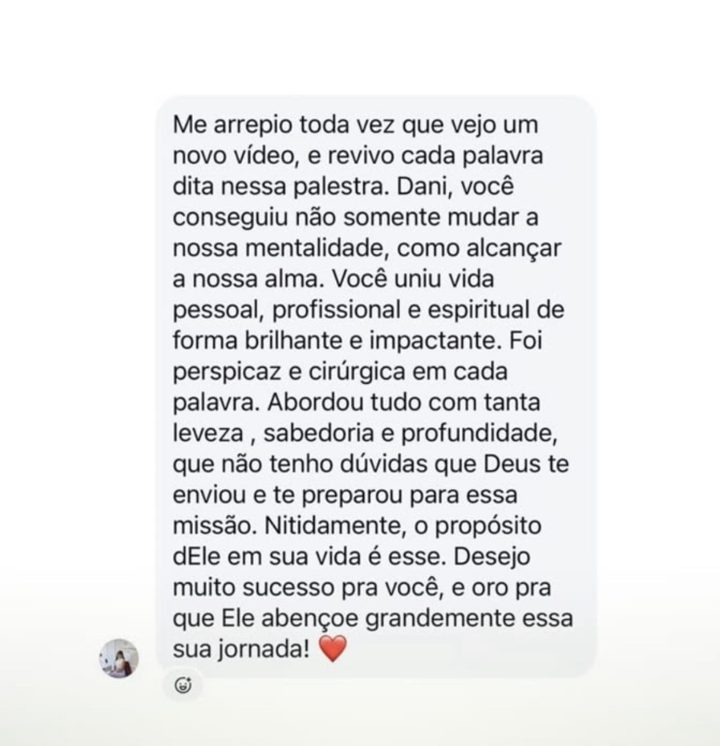 Mensagem: você conseguiu mudar a nossa mentalidade e alcançar a nossa alma